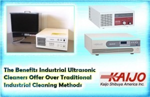 The Benefits Industrial Ultrasonic Cleaners Offer over Traditional Industrial Cleaning Methods