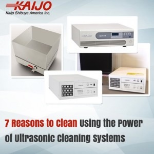 7 Reasons to Clean Using the Power of Ultrasonic Cleaning Systems