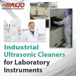 Industrial Ultrasonic Cleaners for Laboratory Instruments