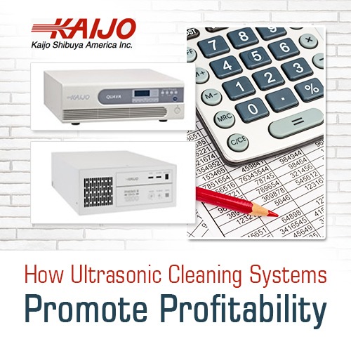 How Ultrasonic Cleaning Systems Promote Profitability