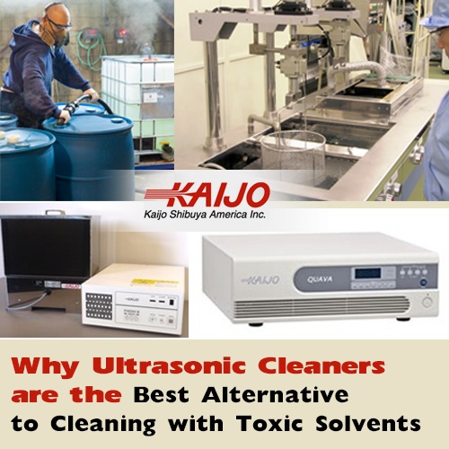 why industrial ultrasonic cleaners are the best alternative to cleaning with toxic chemicals