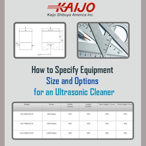 How to Specify Equipment Size and Options for an Ultrasonic Cleaner