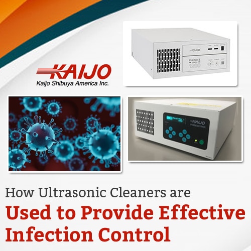 How Ultrasonic Cleaners Are Used to Provide Effective Infection Control
