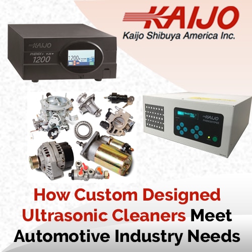 How Custom Designed Ultrasonic Cleaners Meet Automotive Industry Needs