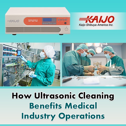 How Ultrasonic Cleaning Benefits Medical Industry Operations