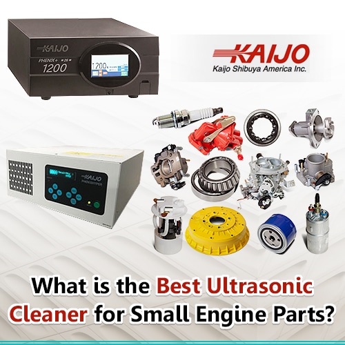 What is the Best Ultrasonic Cleaner for Small Engine Parts