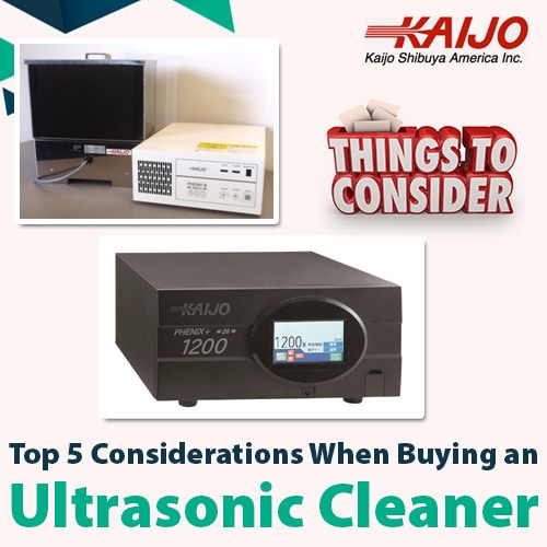 Top 5 Considerations When Buying an Ultrasonic Cleaner