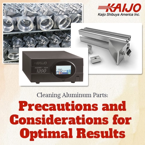Cleaning Aluminum Parts: Precautions and Considerations for Optimal Results