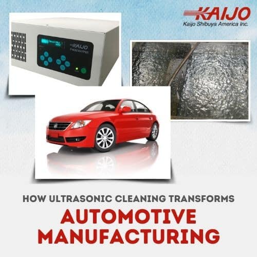How Ultrasonic Cleaning Transforms Automotive Manufacturing