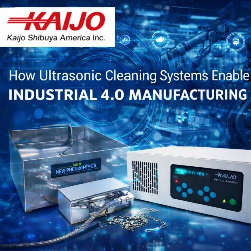 How Ultrasonic Cleaning Systems Enable Industry 4.0 Manufacturing