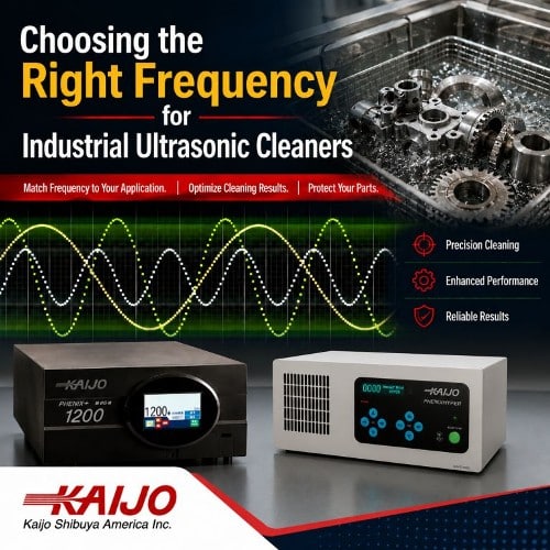 Choosing the Right Frequency for Industrial Ultrasonic Cleaners